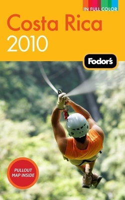 Fodor's Costa Rica 2010 (Full-color Travel Guide) 1400008476 Book Cover