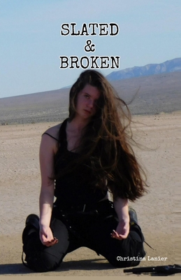 Slated & Broken 1733984135 Book Cover