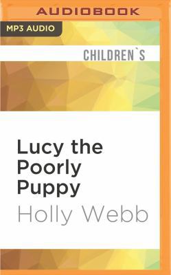 Lucy the Poorly Puppy 153663770X Book Cover