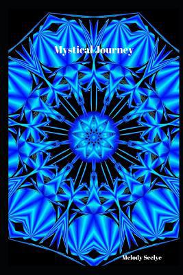 Mystical Journey 1070651958 Book Cover