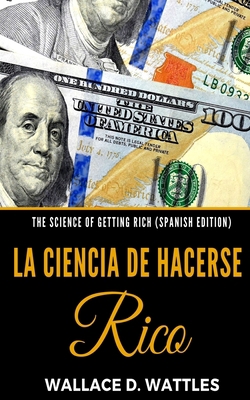 The Science of Getting Rich (Spanish Edition): ... [Spanish] 1085896986 Book Cover