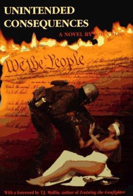 Unintended Consequences 1888118040 Book Cover