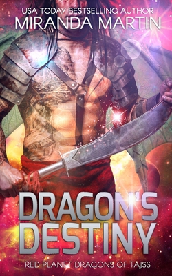 Dragon's Destiny: A SciFi Alien Romance 1948353423 Book Cover