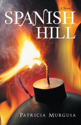 Spanish Hill 147598703X Book Cover