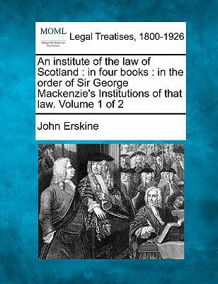 An institute of the law of Scotland: in four bo... 1240191022 Book Cover