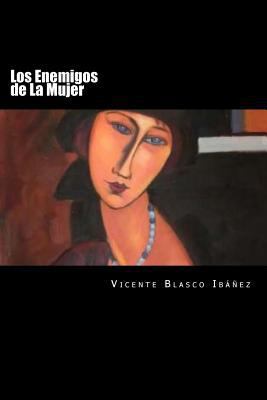 Los Enemigos de La Mujer (Spansih Edition) [Spanish] 1537747142 Book Cover