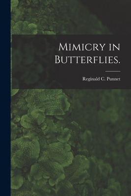 Mimicry in Butterflies. 1013690680 Book Cover