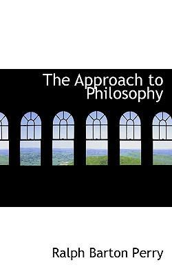 The Approach to Philosophy 1116854597 Book Cover
