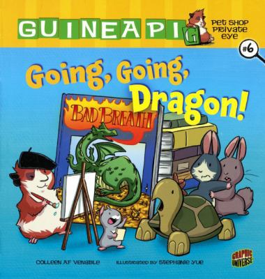 Going, Going, Dragon! 0606339949 Book Cover