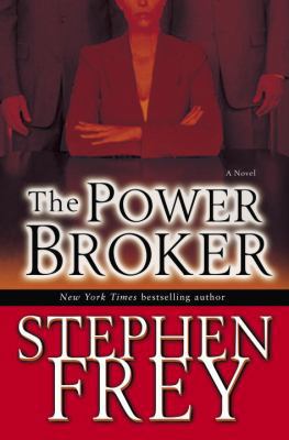 The Power Broker: A Novel 0345480600 Book Cover