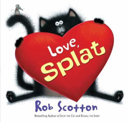 Love, Splat 0062077767 Book Cover