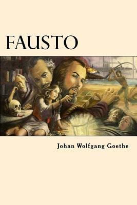 Fausto [Spanish] 1539652203 Book Cover