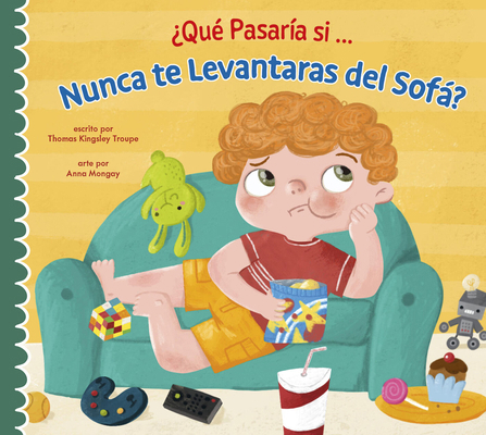 ¿Qué Pasaría Si Nunca Dejaras El Sofá? [Spanish] 1645498573 Book Cover
