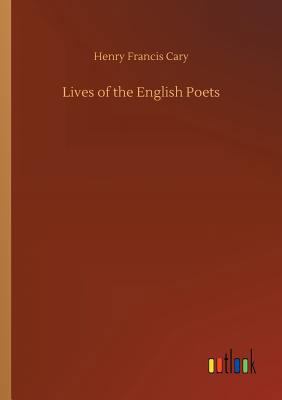 Lives of the English Poets 3734018722 Book Cover