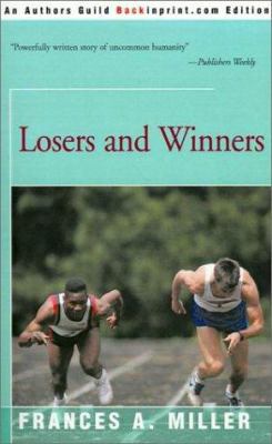 Losers and Winners 0595149650 Book Cover