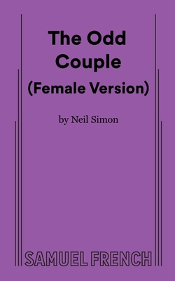 The Odd Couple (Female Version) 0573618283 Book Cover