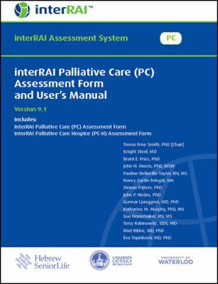 Interrai Palliative Care (PC Assessment Form an... 1936065282 Book Cover