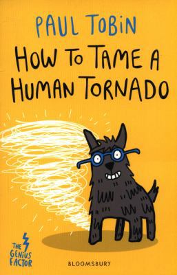 How to Tame a Human Tornado            Book Cover