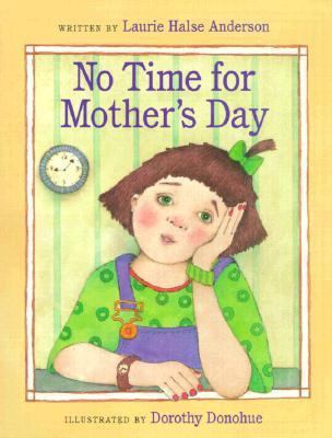 No Time for Mother's Day 0807549568 Book Cover