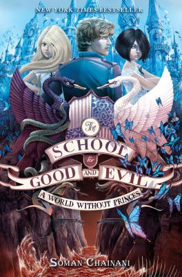 The School for Good and Evil #2: A World Withou... 0062104926 Book Cover