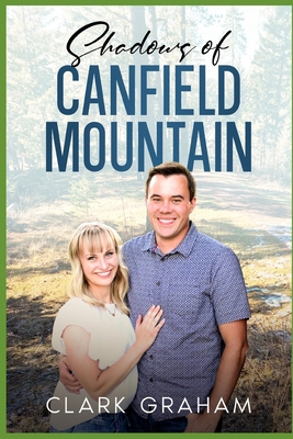 Shadows of Canfield Mountain B0BPGKY9CD Book Cover