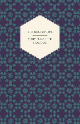 The Rose of Life 1447473671 Book Cover