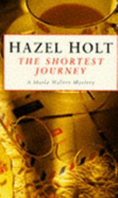 The Shortest Journey : A Sheila Malory Mystery 0330324357 Book Cover
