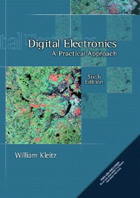 Digital Electronics: A Practical Approach (6th ... 0130896292 Book Cover