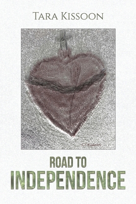Road to Independence 1035848295 Book Cover