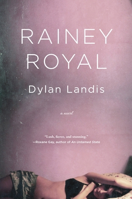 Rainey Royal 1616955716 Book Cover