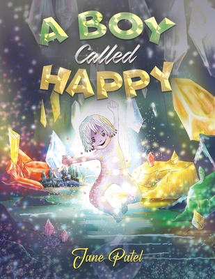 A Boy Called Happy 1035853809 Book Cover