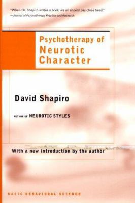 Psychotherapy of Neurotic Character 0465095631 Book Cover