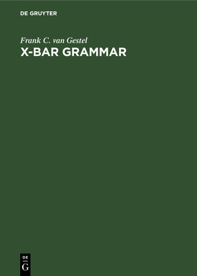 X-Bar Grammar: Attribution and Predication in D... 3110133687 Book Cover