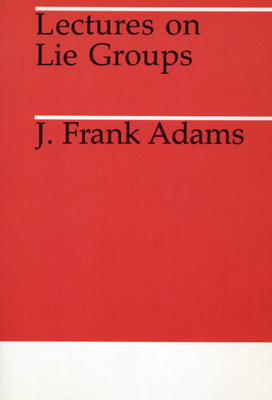 Lectures on Lie Groups 0226005305 Book Cover