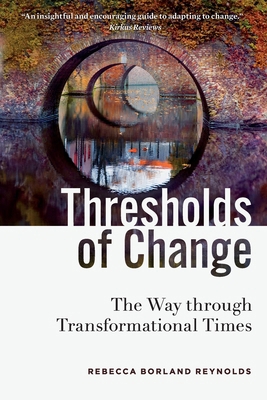 Thresholds of Change: The Way through Transform... B0DF3N5RRW Book Cover