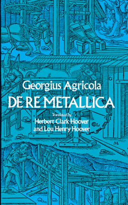 de Re Metallica 0486600068 Book Cover