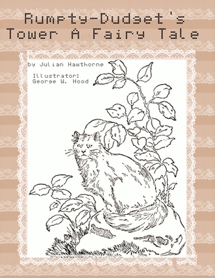 Rumpty-Dudget's Tower A Fairy Tale.: by Julian ... B08RH39JT4 Book Cover