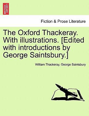 The Oxford Thackeray. With illustrations. [Edit... 1241562326 Book Cover