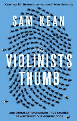 The Violinist's Thumb: And other extraordinary ... 055277751X Book Cover