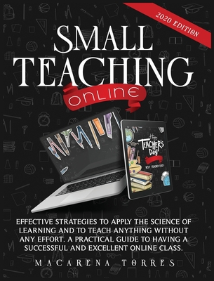 Small Teaching Online: Effective Strategies to ... 1801118000 Book Cover