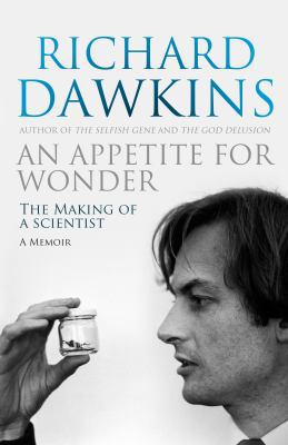 An Appetite for Wonder: The Making of a Scientist 0593070895 Book Cover