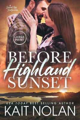 Before Highland Sunset [Large Print] 1648351972 Book Cover