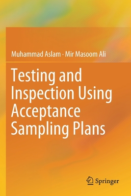Testing and Inspection Using Acceptance Samplin... 9811393087 Book Cover