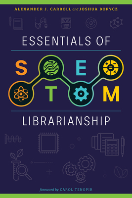 Essentials of Stem Librarianship B0D9RRKQWN Book Cover