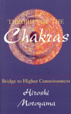 Theories of the Chakras 0835605515 Book Cover