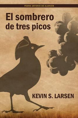 El Sombrero de Tres Picos [Spanish] 1589770986 Book Cover