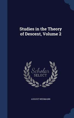 Studies in the Theory of Descent, Volume 2 1297869885 Book Cover
