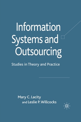 Information Systems and Outsourcing: Studies in... 1349302007 Book Cover