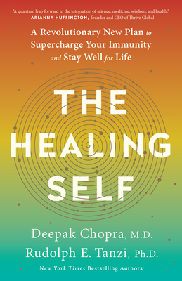 The Healing Self: A Revolutionary New Plan to S... 0451495543 Book Cover