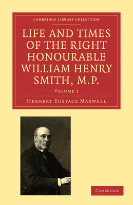 Life and Times of the Right Honourable William ... 1108009239 Book Cover